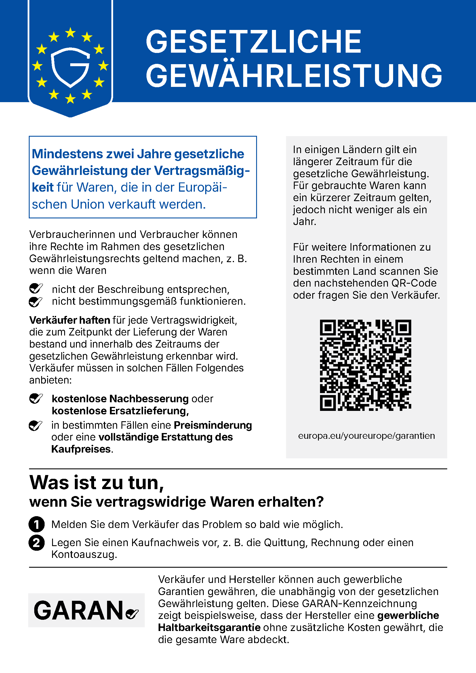 EU-Hinweis zur gesetzlichen Gewährleistung: Mindestens zwei Jahre gesetzliche Gewährleistung der Vertragsmäßigkeit für Waren, die in der EU verkauft werden. Bei Mängeln: kostenlose Nachbesserung oder Ersatzlieferung, in bestimmten Fällen Preisminderung oder Erstattung.